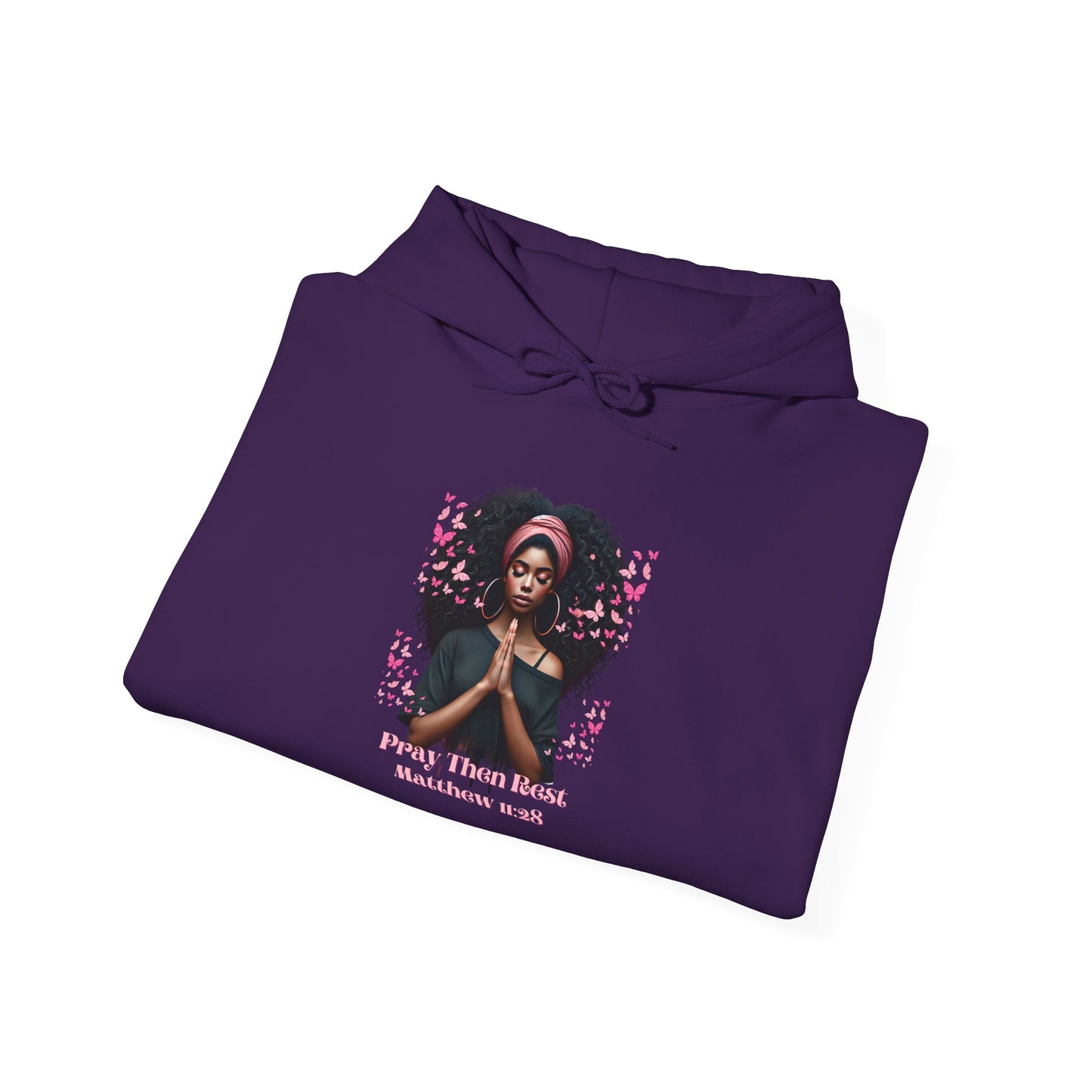 Pray Then Rest Hooded Sweatshirt