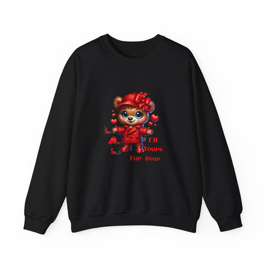 l'M Yours Fur -Ever  Sweatshirt