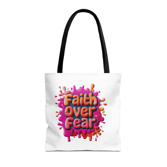 Faith Over Fear Tote Bag