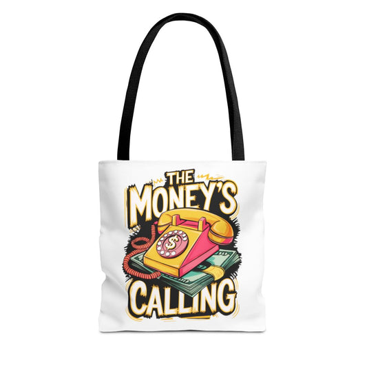 The Money's Calling Tote Bag