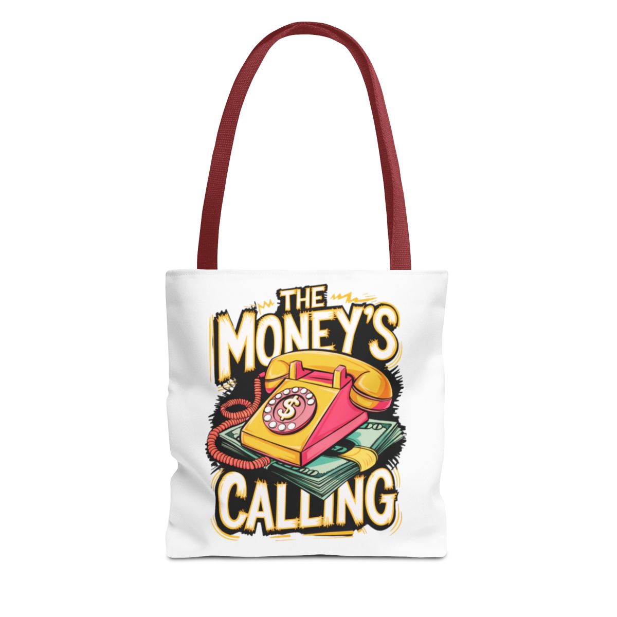 The Money's Calling Tote Bag